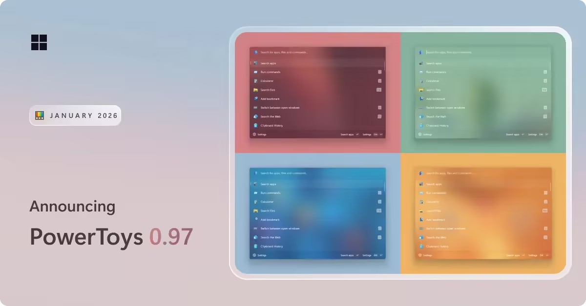 微软 PowerToys 0.97 发布：命令面板可自定义 